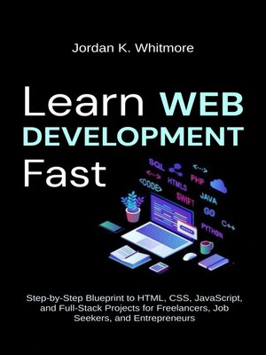 cover image of Learn Web Development Fast